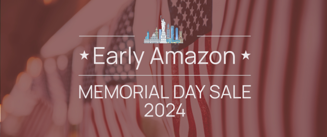 Early Amazon Memorial Day Sale 2024