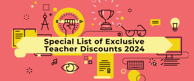 Special List of Exclusive Teacher Discounts 2024