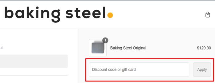 How to use Baking Steel promo code