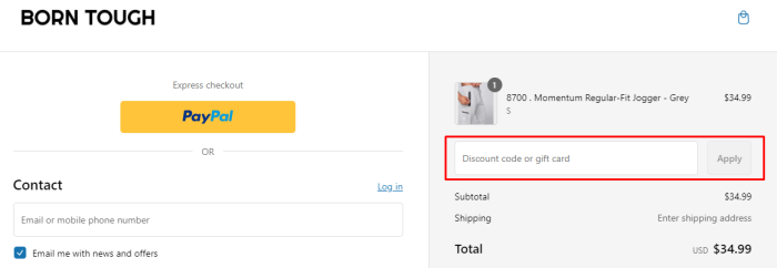 How to use Born Tough promo code