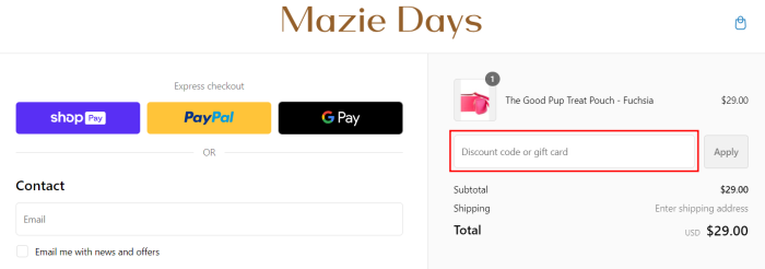 How to use Mazie Days promo code