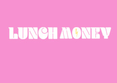 Lunch Money promo codes